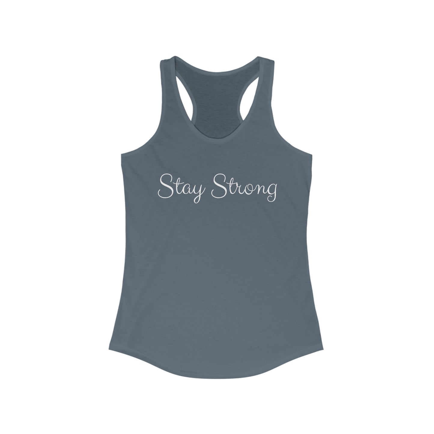 Women's Stay Strong Ideal Racerback Tank