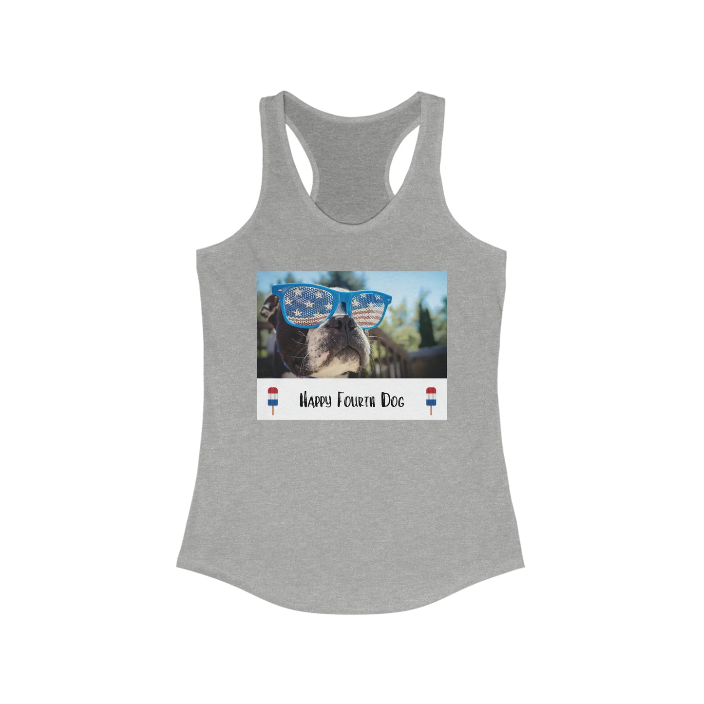 Women's Happy Fourth Dog Ideal Racerback Tank