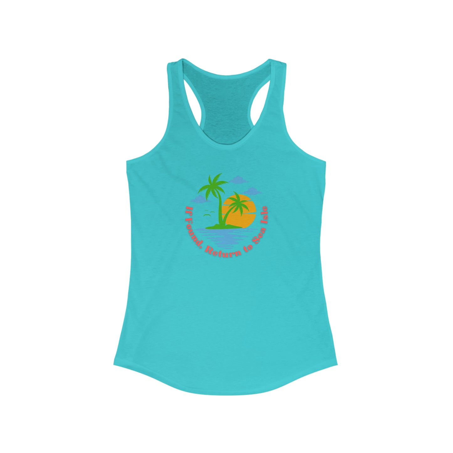 Women's If Found Return to Sea Isle Ideal Racerback Tank