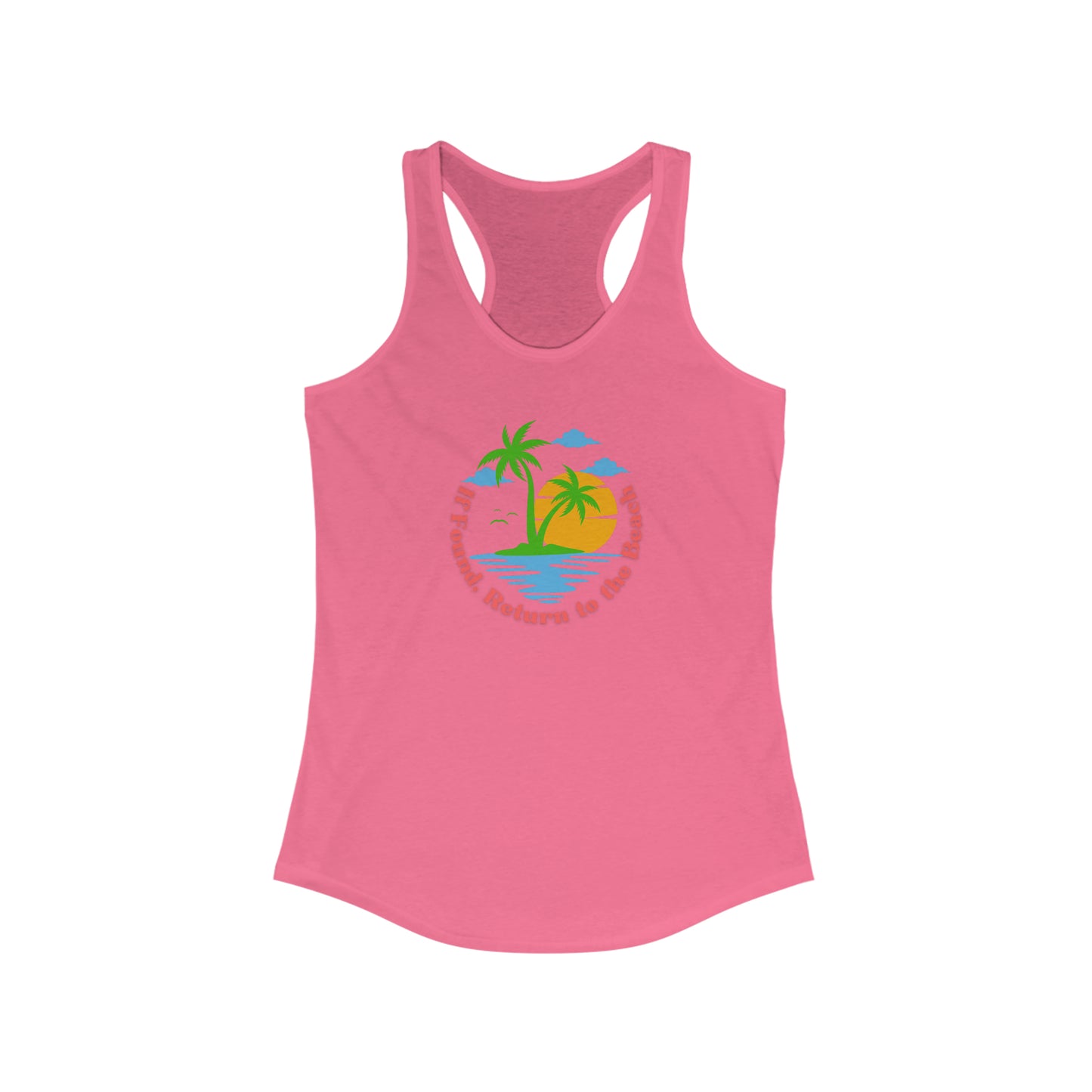 Women's If Found Return to the Beach Ideal Racerback Tank