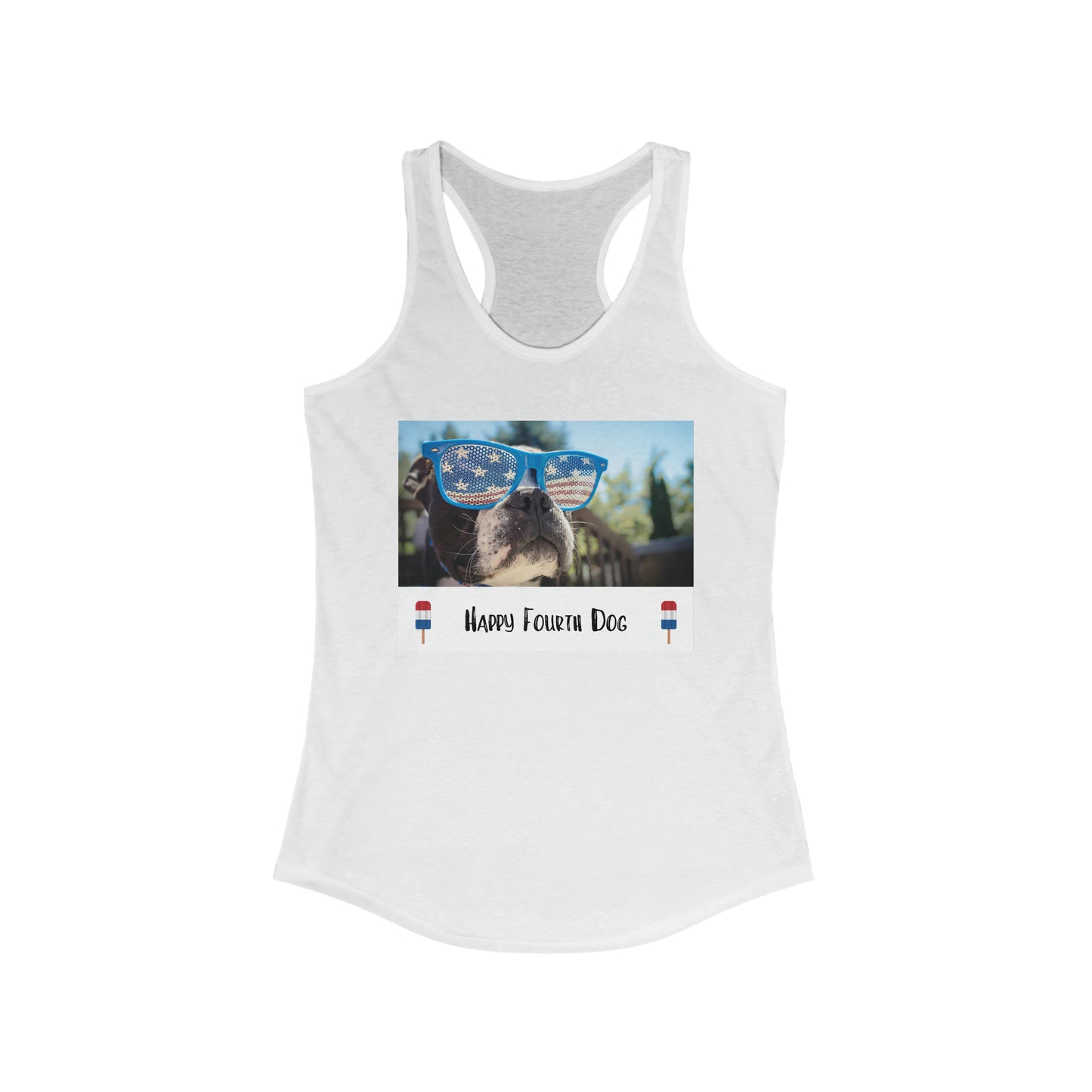 Women's Happy Fourth Dog Ideal Racerback Tank