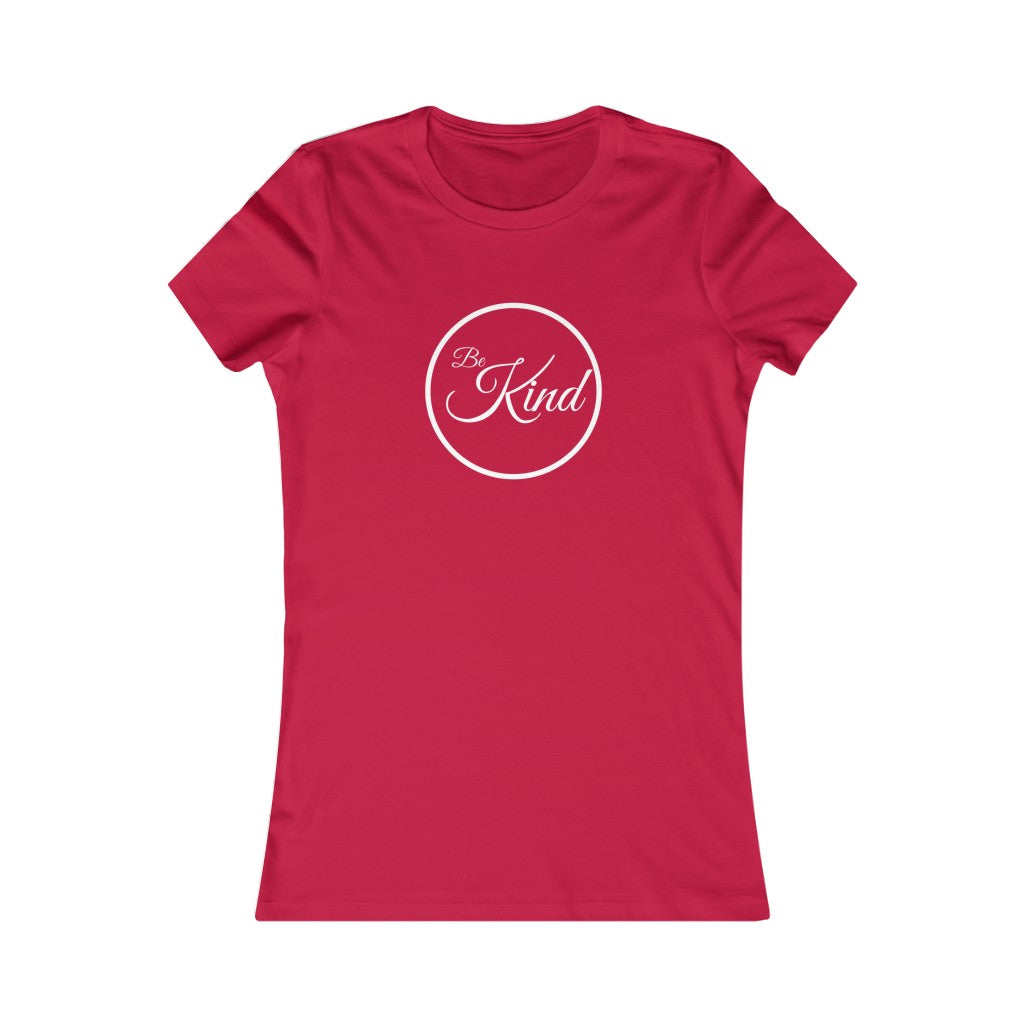 Be Kind (White Lettering) Women's Favorite Tee