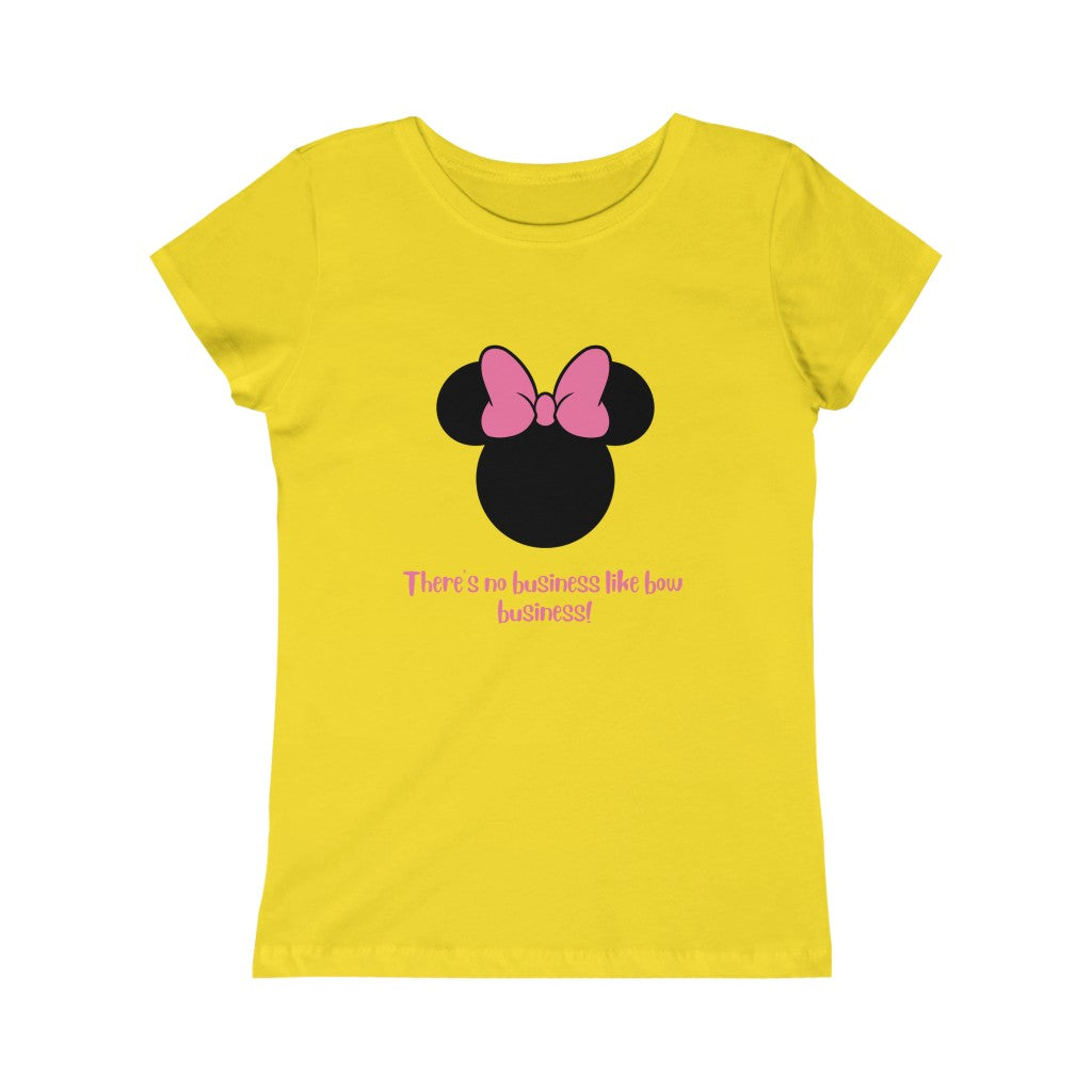 Bow Business!- Girls Princess Tee