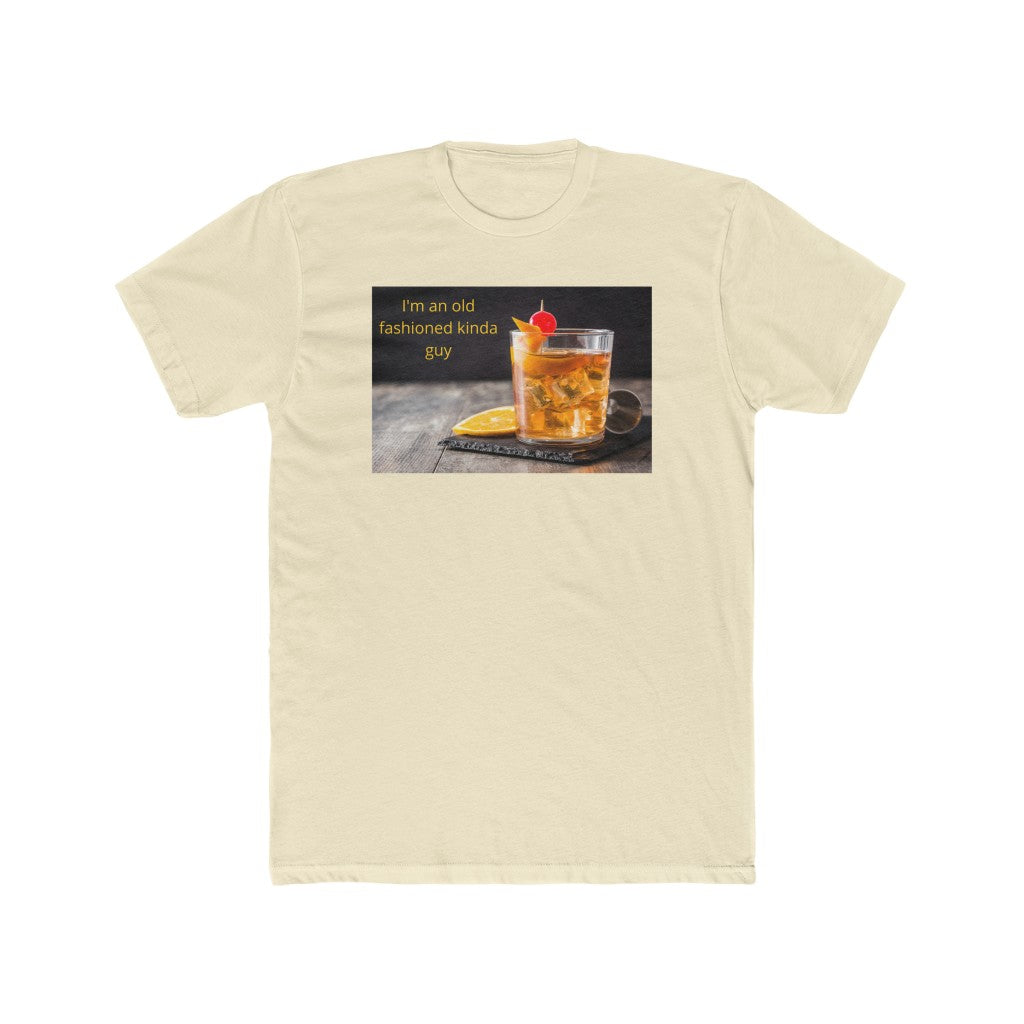 Old Fashioned- Men's Cotton Crew Tee