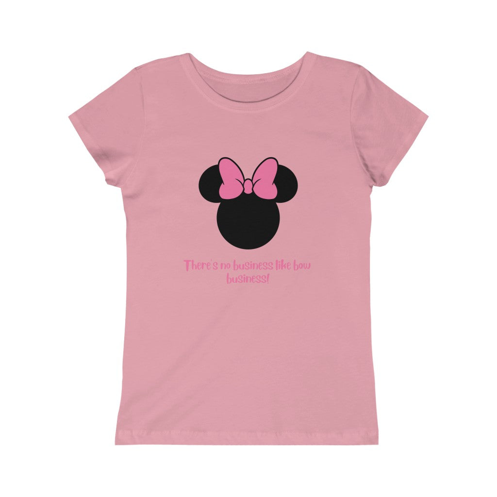 Bow Business!- Girls Princess Tee