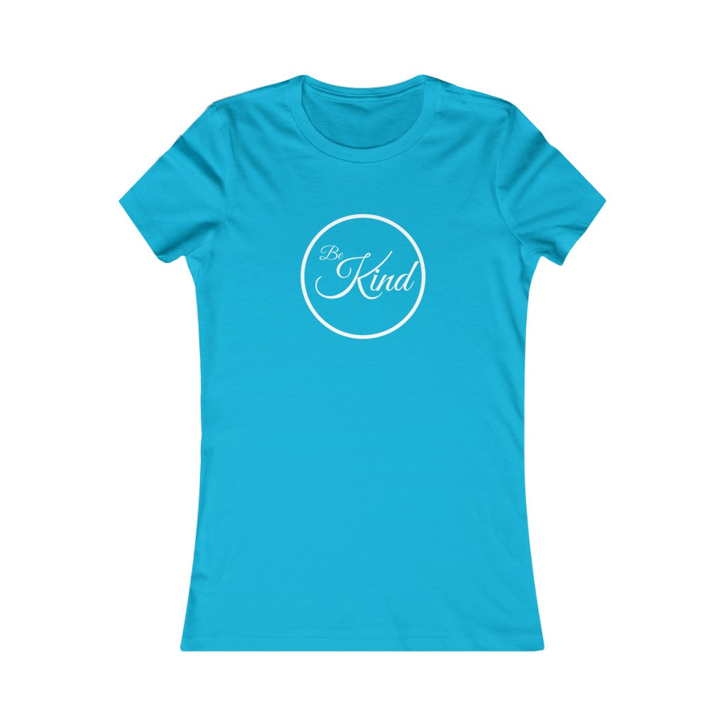 Be Kind (White Lettering) Women's Favorite Tee