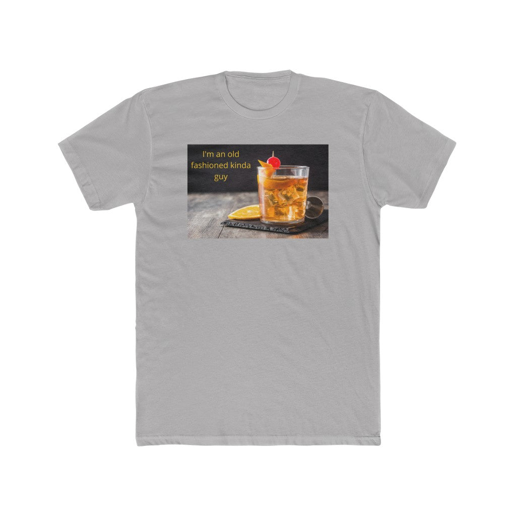 Old Fashioned- Men's Cotton Crew Tee